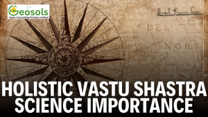 Importance of Vastu Science