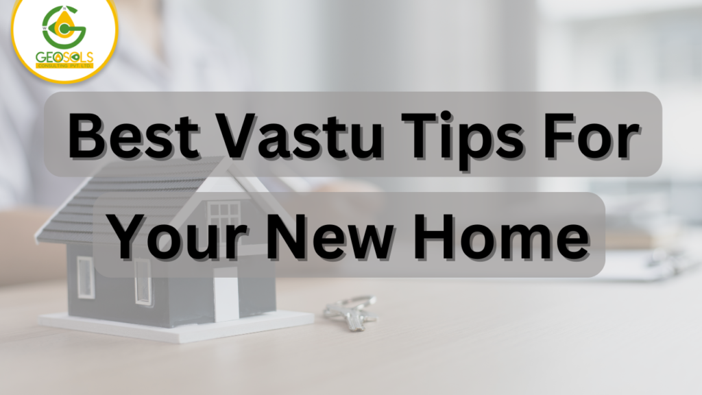 Vastu Tips for New Home