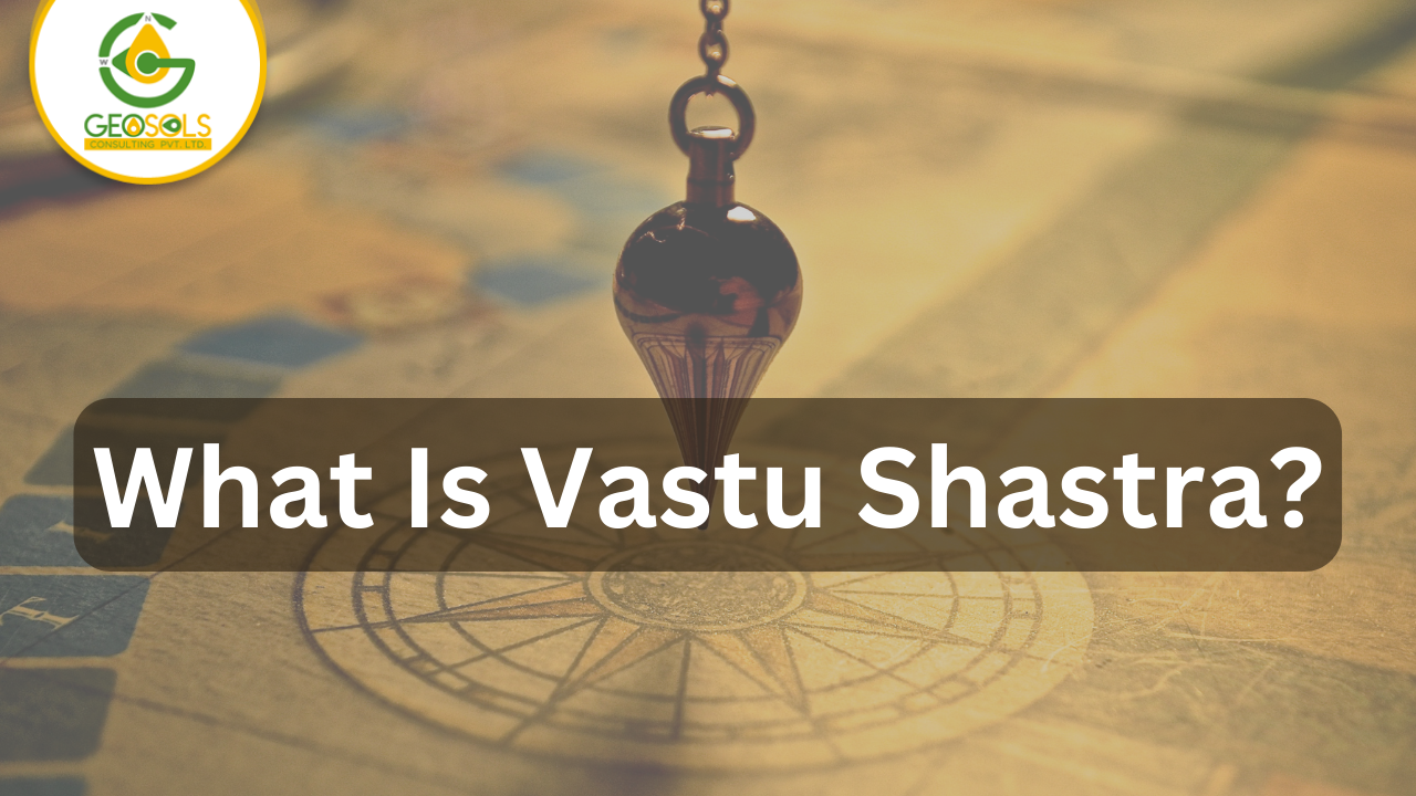 What is VAstu?