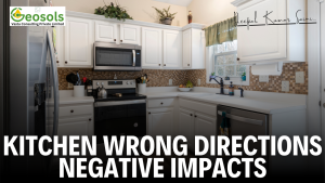 Kitchen Wrong Directions Negative Impacts