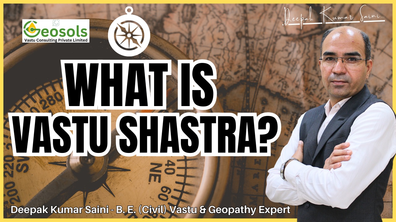 What is Vastu Shastra