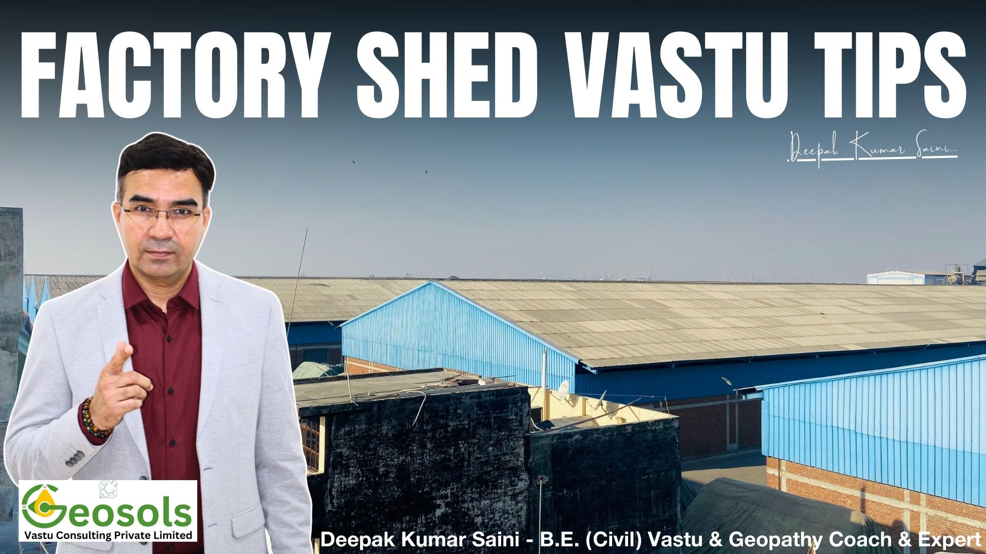 Factory shed vastu tips